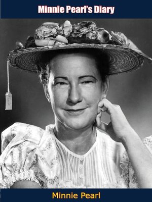 cover image of Minnie Pearl's Diary